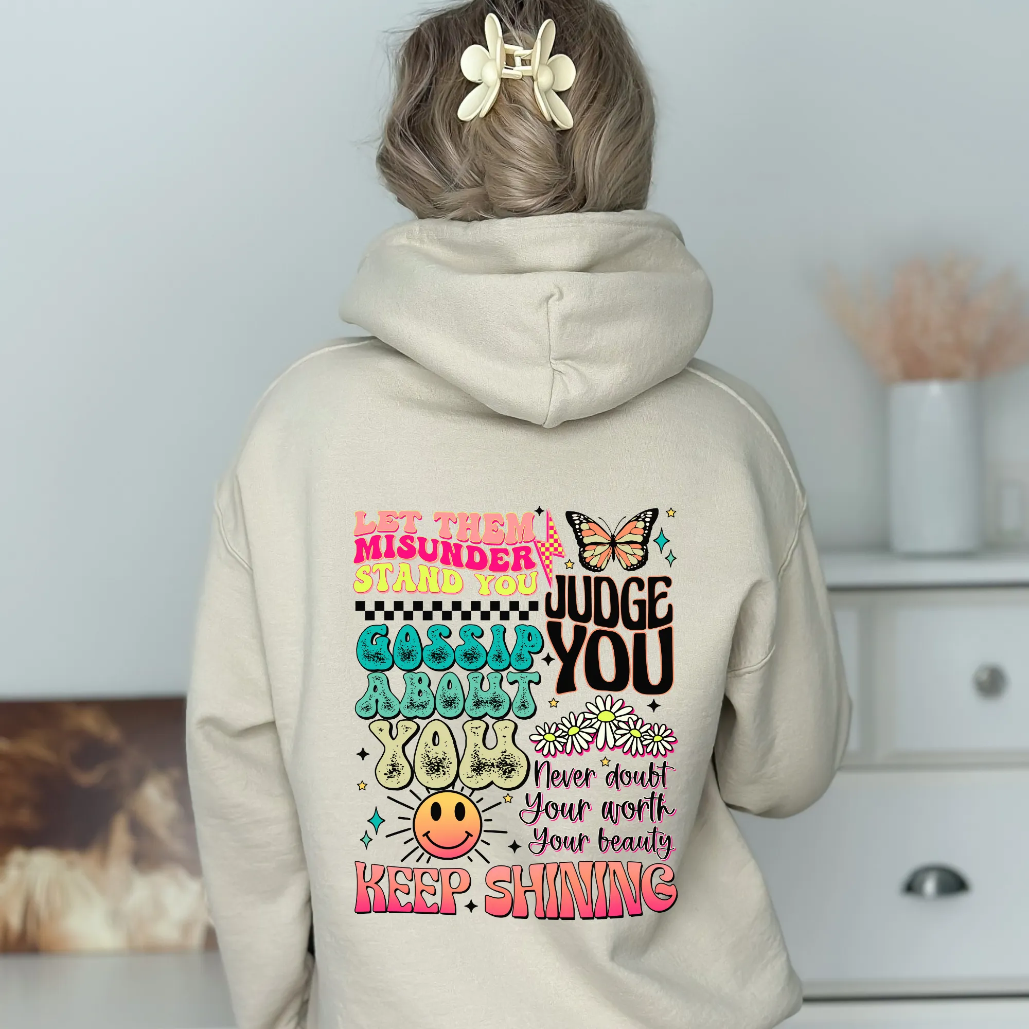 Let Them Keep Shining Hoodie Sweatshirt